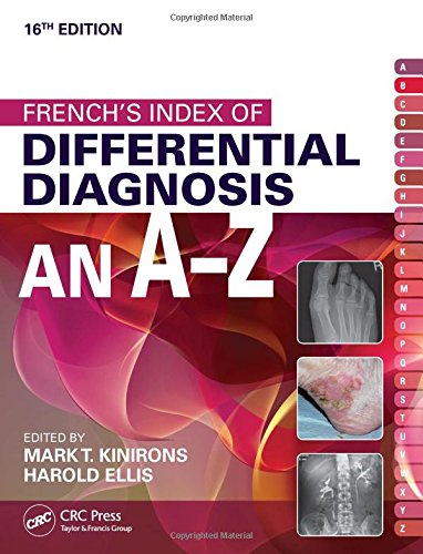 [PDF] French’s Index of Differential Diagnosis an A-Z 16th Edition (2016) by Mark Kinirons