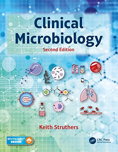 [PDF] Clinical Microbiology, 2nd Edition (2018) by J. Keith Struthers