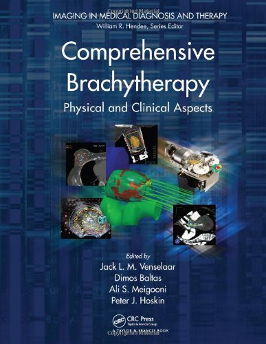 [PDF] Comprehensive Brachytherapy (Physical and Clinical Aspects) (2012) by Jack Venselaar and Ali S. Meigooni