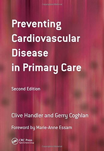 [PDF] Preventing Cardiovascular Disease in Primary Care 2nd Edition (2008) by Clive Handler