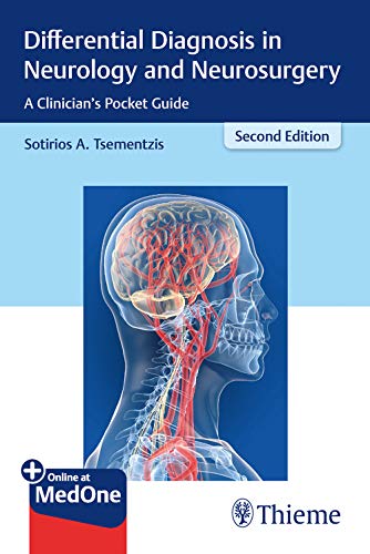 [PDF] Differential Diagnosis in Neurology and Neurosurgery (A Clinician’s Pocket Guide) 2nd Edition (2019) by Sotirios A. Tsementzis