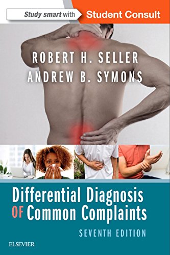 [PDF] Differential Diagnosis of Common Complaints 7th Edition (2017) by Andrew B. Symons MD MS