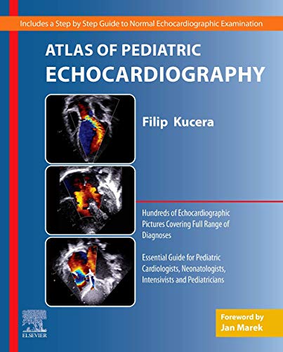 [PDF] Atlas of Pediatric Echocardiography 1st Edition (2021) by Filip Kucera