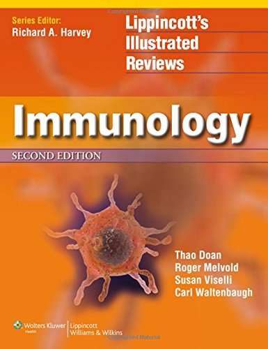 [Epub] Immunology (Lippincott’s Illustrated Reviews Series) 2nd Edition (2012) by Thao Doan MD