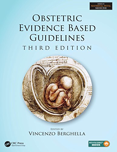 [PDF] Obstetric Evidence Based Guidelines 3rd Edition (2017) by Vincenzo Berghella