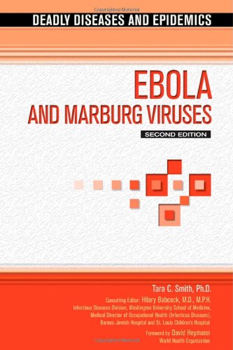 [PDF] Ebola and Marburg Virus, 2nd Edition (2010) by Tara C. Smith