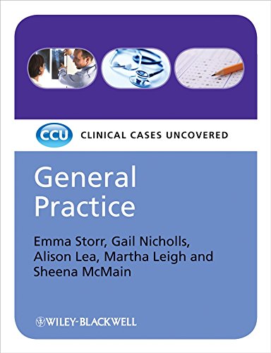 [PDF] General Practice, Clinical Cases Uncovered (2008) by Emma Storr