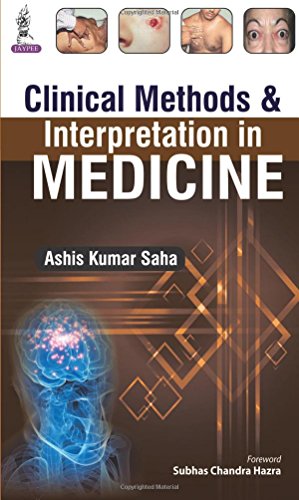 [PDF] Clinical Methods & Interpretation in Medicine (2015) by Ashis Kumar Saha MD