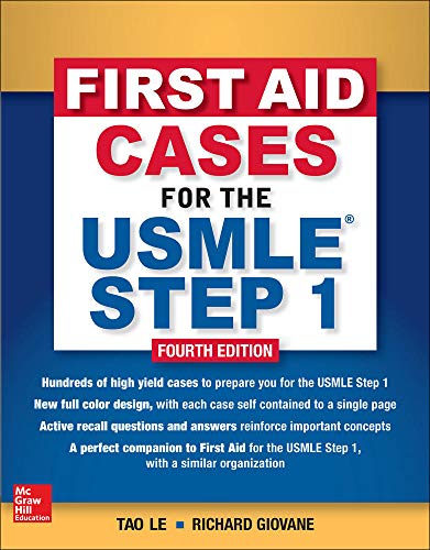 [PDF] First Aid Cases for the USMLE Step 1 4th Edition (2018) by Tao Le