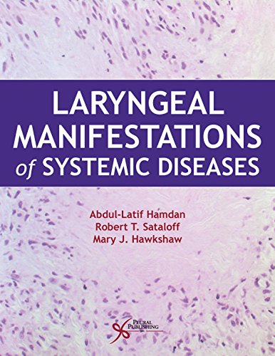 [PDF] Laryngeal Manifestations of Systemic Diseases 1st Edition (2019) by Abdul-Latif Hamdan