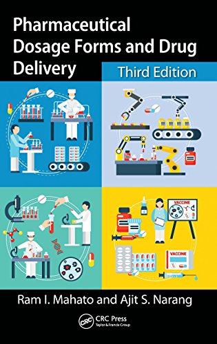 [PDF] Pharmaceutical Dosage Forms and Drug Delivery 3rd Edition (2018) by Ram I. Mahato