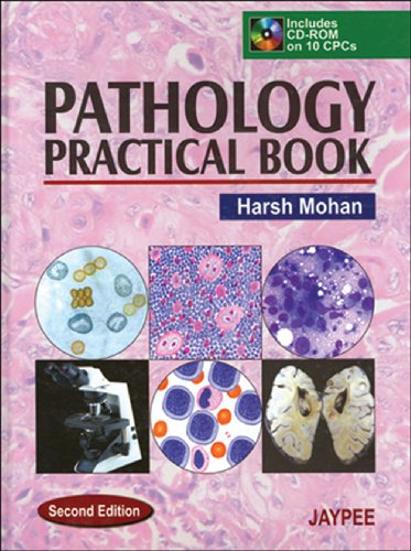 [PDF] Harsh Mohan – Pathology Practical Book, 2nd Edition (2007) by Harsh Mohan