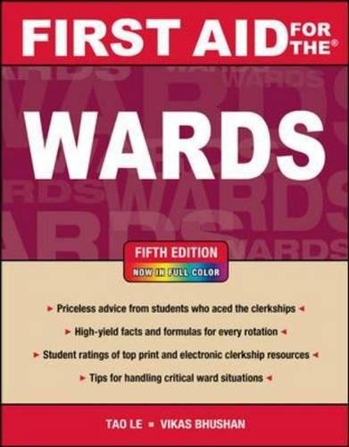 [Epub] First Aid for the Wards 5th Edition (2012) by Tao Le