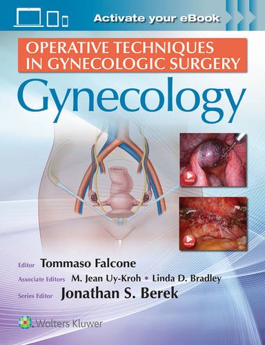 [PDF] Operative Techniques in Gynecologic Surgery: Gynecology (2017) by Tommaso Falcone