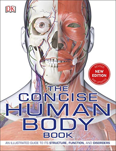 [PDF] The Concise Human Body Book: An illustrated guide to its structure, function and disorders (2019) by DK