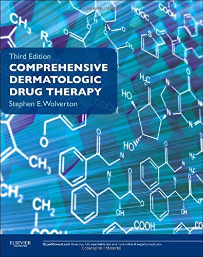 [PDF] COMPREHENSIVE DERMATOLOGIC DRUG THERAPY (2012) by Stephen E Wolverton