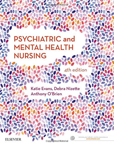 [PDF] Psychiatric & Mental Health Nursing 4th Edition (2016) by Katie Evans