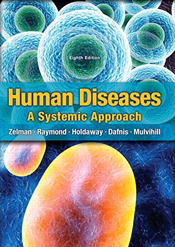 [PDF] Human Diseases A Systemic Approach 8th Edition (2015) by Mark Zelman Ph.D.