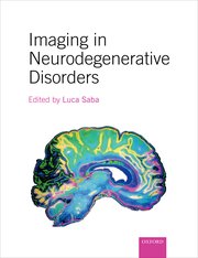 [PDF] Imaging in Neurodegenerative Disorders (2015) by Luca Saba