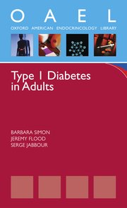 [PDF] Type 1 Diabetes in Adults (Oxford American Endocrinology Library) (2011) by Barbara Simon