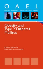 [PDF] Obesity and Type 2 Diabetes Mellitus (Oxford American Endocrinology Library) (2011) by John P. Sheehan