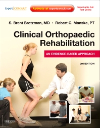 [PDF] Clinical Orthopaedic Rehabilitation – An Evidence Based Approach, 3rd Edition (2011) by S. Brotzman Robert Manske