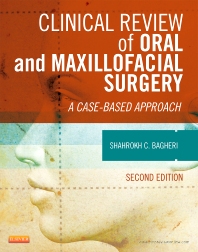 [PDF] Clinical Review of Oral and Maxillofacial Surgery 2nd Edition (2014) by Shahrokh Bagheri