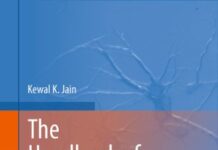 The Handbook of Neuroprotection 2011th Edition (2011) by Kewal K. Jain PDF