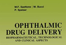 Ophthalmic Drug Delivery: Biopharmaceutical, Technological and Clinical Aspects (FIDIA Research Series) (2013) by M.F. Saettone PDF