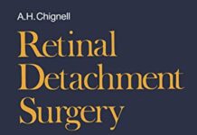 Retinal Detachment Surgery (2013) by Anthony H. Chignell PDF