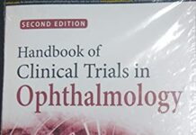 Handbook of Clinical Trials in Opthalmology 2nd Edition (2021) by Vinod Kumar PDF