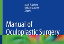 Manual of Oculoplastic Surgery (2018) by Mark R. Levine PDF