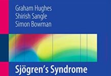 Sjögren’s Syndrome in Clinical Practice 2014th Edition (2014) by Graham Hughes PDF