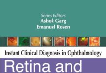Retina and Vitreous (Instant Clinical Diagnosis in Opthalmology) 1st Edition (2009) by Jose Maria Ruiz Moreno PDF