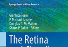 The Retina and Circadian Rhythms (Springer Series in Vision Research, 1) 2014th Edition (2014) by Gianluca Tosini PDF