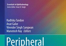 Peripheral Ulcerative Keratitis: A Comprehensive Guide (Essentials in Ophthalmology) (2017) by Radhika Tandon PDF