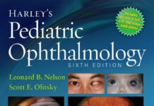Harley’s Pediatric Ophthalmology (2013) by Leonard B. Nelson MD PDF