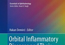 Orbital Inflammatory Diseases and Their Differential Diagnosis (Essentials in Ophthalmology) 2015th Edition (2015) by Hakan Demirci PDF