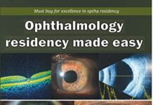 Ophthalmology Residency Made Easy (2021) by Dr Neha Adlakha PDF