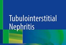 Tubulointerstitial Nephritis 2022nd Edition (2022) by Mohamed G. Atta PDF