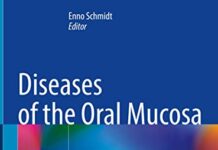Diseases of the Oral Mucosa: Study Guide and Review (2022) by Enno Schmidt PDF