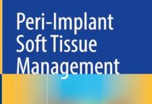 Peri-Implant Soft Tissue Management: A Clinical Guide 2023rd Edition () by Mohamed Hassan PDF