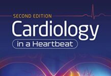 Cardiology in a Heartbeat, second edition 2nd Edition (2022) by Amar Vaswani PDF