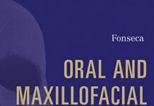 Oral and Maxillofacial Surgery – Inkling Enhanced E-Book: Oral and Maxillofacial Surgery – E-Book 3rd Edition (2017) by Raymond J. Fonseca PDF