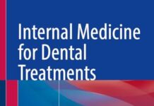 Internal Medicine for Dental Treatments: Patients with Medical Diseases (2024) by Toshimi Chiba PDF