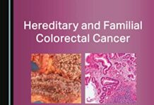 Hereditary and Familial Colorectal Cancer 1st Edition (2022) by Éanna Ryan PDF