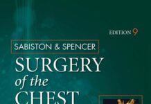Sabiston and Spencer Surgery of the Chest: 2-Volume Set 9th Edition (2015) by Frank W. Sellke PDF
