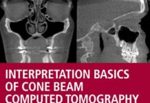 Interpretation Basics of Cone Beam Computed Tomography 1st Edition () by Shawneen M. Gonzalez PDF