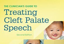 The Clinician’s Guide to Treating Cleft Palate Speech – E-Book 2nd Edition (2016) by Sally J. Peterson-Falzone PDF