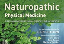 Naturopathic Physical Medicine: Theory and Practice for Manual Therapists and Naturopaths 1st Edition (2008) by Leon Chaitow ND DO PDF